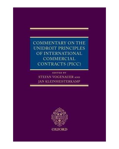 Commentary on the UNIDROIT Principles of International Commercial Contracts (PICC) 