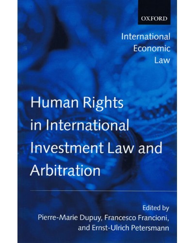 Human Rights in International Investment Law and Arbitration 
