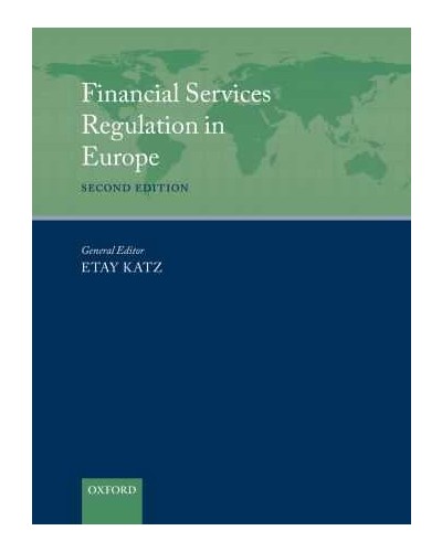Financial Services Regulation in Europe 2nd Edition
