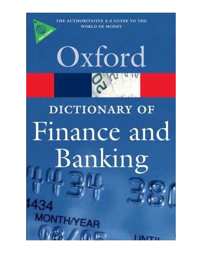 Oxford Dictionary of Finance and Banking 4th Edition