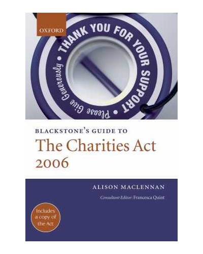Blackstone's Guide to the Charities Act 2006 