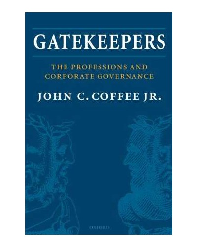 Gatekeepers: The Professions and Corporate Governance 