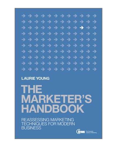 The Marketer's Handbook: Reassessing Marketing Techniques for Modern Business