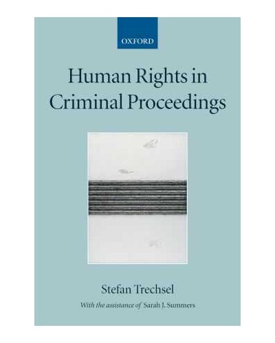 Human Rights in Criminal Proceedings 