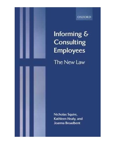 Informing and Consulting Employees: The New Law 