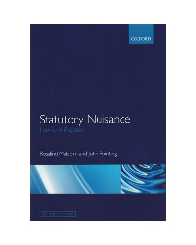 Statutory Nuisance: Law and Practice 2nd Edition