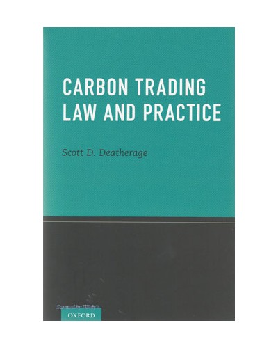 Carbon Trading Law and Practice 