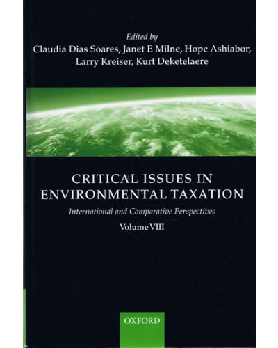 Critical Issues in Environmental Taxation Volume VIII 