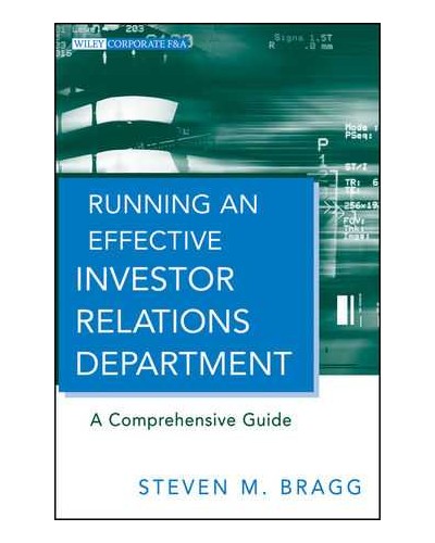 Running an Effective Investor Relations Department: A Comprehensive Guide 