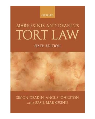 Markesinis and Deakin's Tort Law 6th Edition