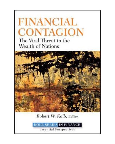 Financial Contagion: The Viral Threat to the Wealth of Nations