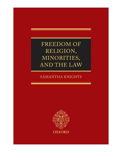 Freedom of Religion, Minorities, and the Law 1st Edition