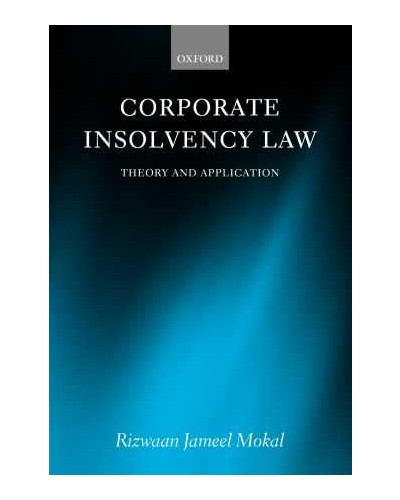 Corporate Insolvency Law: Theory and Application 