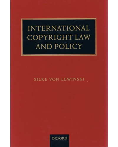 International Copyright Law and Policy 
