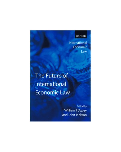 The Future of International Economic Law 
