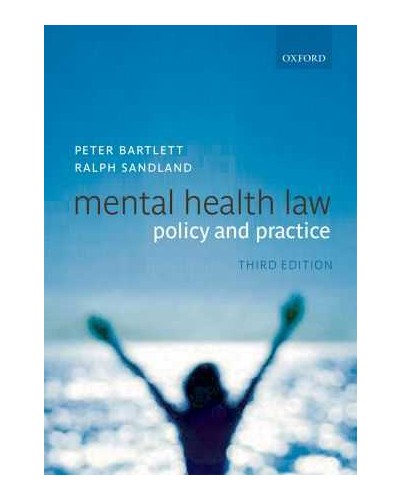 Mental Health Law: Policy and Practice 3rd Edition