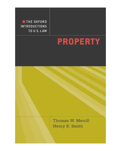 The Oxford Introductions to U.S. Law: Property 