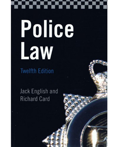 Police Law 12th Edition