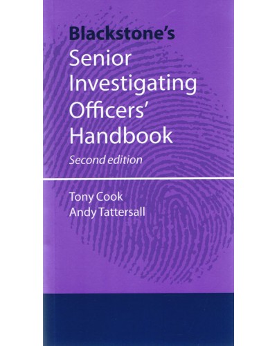 Blackstone's Senior Investigating Officer's Handbook 2nd Edition