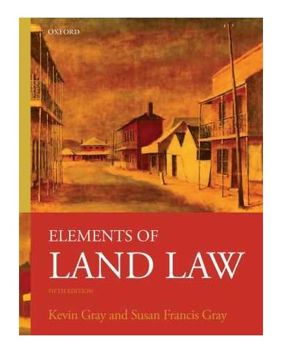 Elements of Land Law 5th Edition