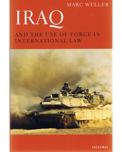 Iraq and the Use of Force in International Law  