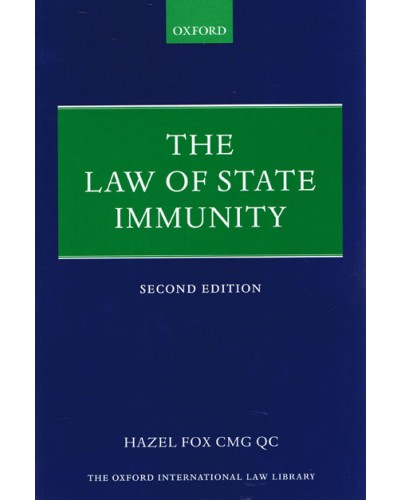 The Law of State Immunity, 2nd Edition