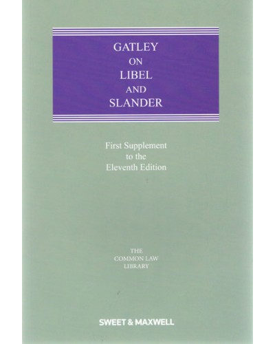 Gatley on Libel and Slander 11th ed: 1st supplement