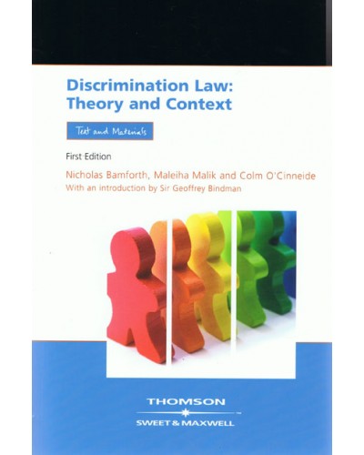 Discrimination Law: Theory and Context - Text and Materials