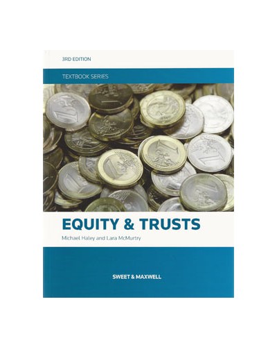 Equity and Trusts Textbook 3rd Edition