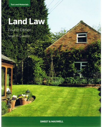Land Law: Text and Materials 4th Edition