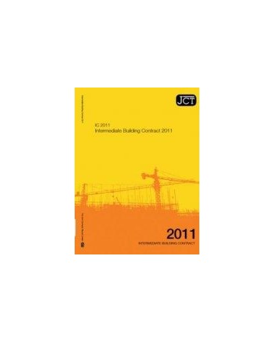 JCT Intermediate Building Contract 2011: (IC)