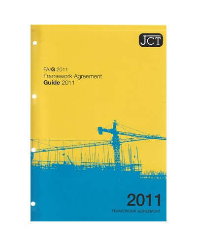 JCT FA/G 2011 Framework Agreement Guide 2011