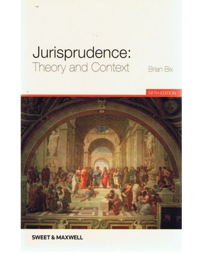 Jurisprudence: Theory and Context 5th Edition