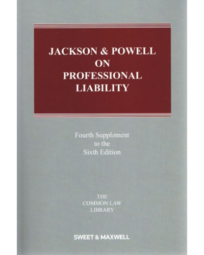 Jackson & Powell on Professional Liability 6th ed: 4th Supplement