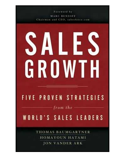 Sales Growth: Five Proven Strategies from the World's Sales Leaders
