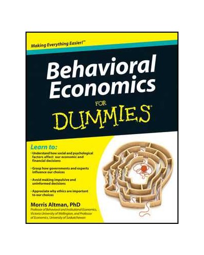 Behavioral Economics For Dummies