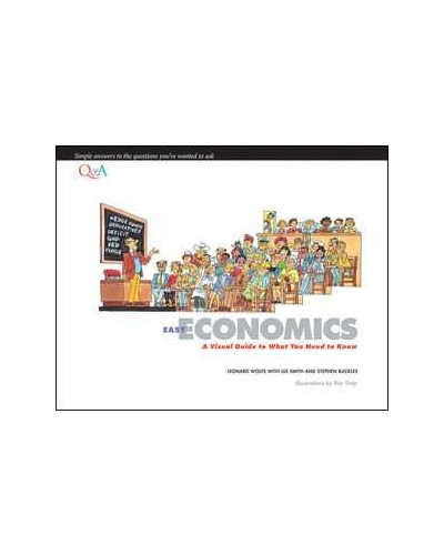 Easy Economics: A Visual Guide to What You Need to Know