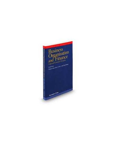 Business Organization and Finance: Legal and Economic Principles, 11th Edition