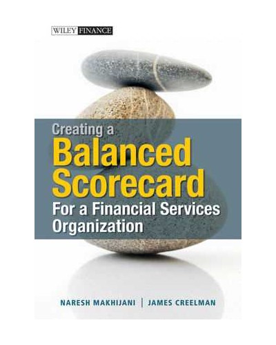 Creating a Balanced Scorecard for a Financial Services Organization