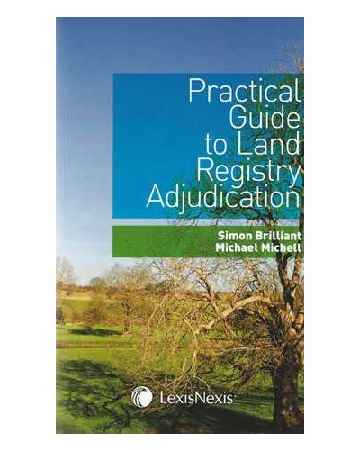 Practical Guide to Land Registry Adjudication