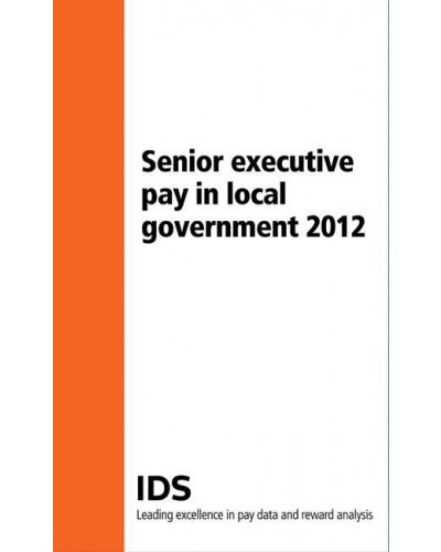 Senior Executive Pay in Local Government 2012