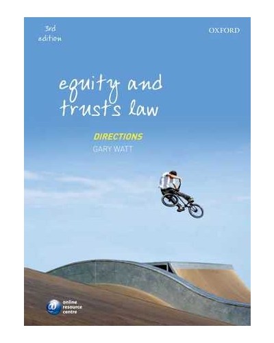 Equity and Trusts Law Directions, Third Edition