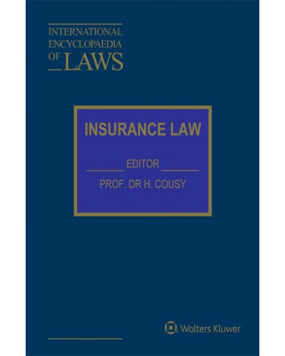 International Encyclopaedia of Laws: Insurance Law Online