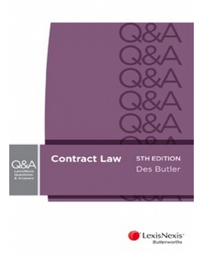 LexisNexis Questions and Answers: Contract Law, 5th Edition