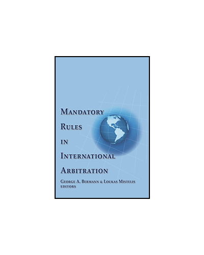 Mandatory Rules in International Arbitration
