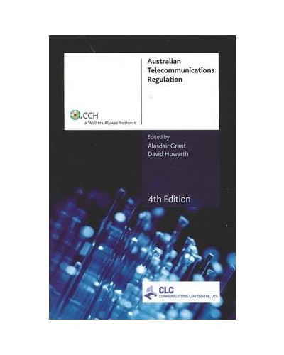Australian Telecommunications Regulation, 4th Edition