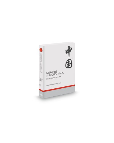 Mergers & Acquisitions, 2016 Edition (Business Laws of China)