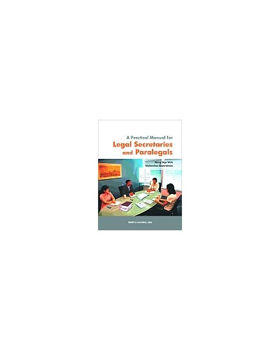 A Practical Manual for Legal Secretaries and Paralegals