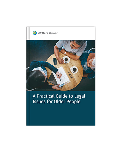 A Practical Guide to Legal Issues for Older People