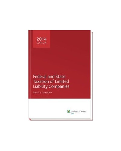 Federal and State Taxation of Limited Liability Companies (2014)